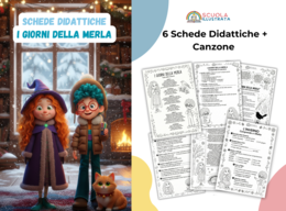 Schede Didattiche I GIORNI DELLA MERLA + Canzone Didattica