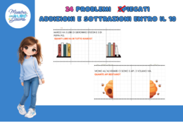 24 PROBLEMI S-PIEGATI (ADDIZIONI E SOTTRAZIONI entro il 10)