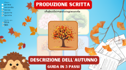 PRODUZIONE SCRITTA - DESCRIZIONE DELL'AUTUNNO IN 5 PASSI