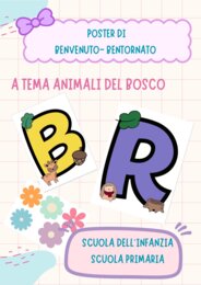 Poster di benvenuti o bentornati - Accoglienza Scuola dell’infanzia e Scuola Primaria