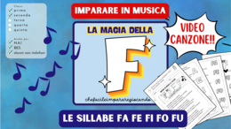 LETTERA F – SILLABE FA FE FI FO FU – TESTO E CANZONE – VIDEO