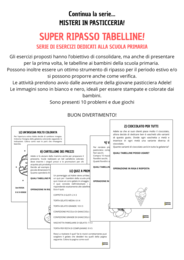 SUPER RIPASSO TABELLINE PER LA SCUOLA PRIMARIA. SERIE: MISTERI IN PASTICCERIA
