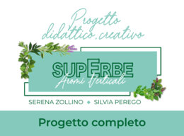 "SuperERBE. Aromi verticali" PROGETTO COMPLETO