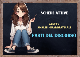 ALETTE GRAMMATICALI (completo) - PARTI DEL DISCORSO
