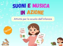 Suoni e musica in azione: due percorsi guidati per la scuola dell'infanzia.
