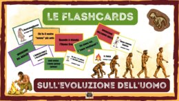 KIT LE FLASHCARDS SULL'EVOLUZIONE DELL'UOMO - 33 cards-