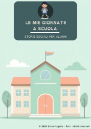Le mie giornate a scuola - Storie sociali per alunni