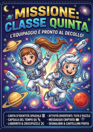 Kit Accoglienza Classe Quinta – Missione Spazio 🚀