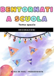 Accoglienza classe quinta – Benvenuti a tema spazio