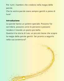 "LEO e la magia delle PAROLE" - Albo illustrato con proposte di Attività Didattiche. Ottima attività per promuovere lo sviluppo della letto-scrittura di parole con i principali suoni ortografici. Un libro educativo: insegna la gentilezza e l'amicizia ai 