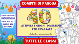 COMPITI DI PASQUA - CLASSE PRIMA SECONDA TERZA QUARTA QUINTA