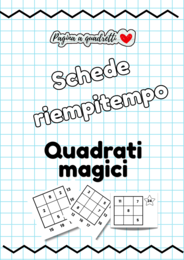 Schede riempi tempo : quadrati magici