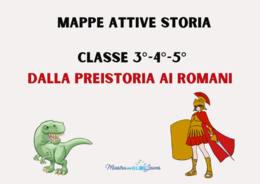 Mappe attive - Storia classe 3°, 4°, 5°