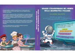 GUIDA DIDATTICA : "VIAGGIO STRAORDINARIO NEL MONDO DELLA GRAMMATICA ITALIANA"