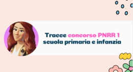 Tracce concorso PNRR 1 e 2 scuola primaria e infanzia