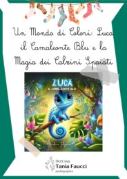 Un Mondo di Colori Luca il Camaleonte Blu e la Magia dei Calzini Spaiati