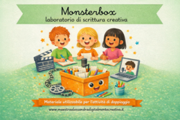 "Monsterbox "- Il Doppiaggio Creativo
