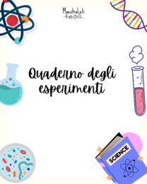 Quaderno degli esperimenti!