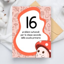 Problemi sull'autunno per la classe seconda della scuola primaria