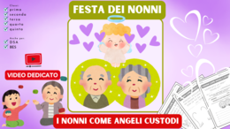 FESTA DEI NONNI - I NONNI COME ANGELI CUSTODI