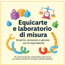 Equivalenze e laboratorio di misura: dal gioco alla scoperta