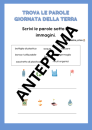 ATTIVITÀ PER LA GIORNATA MONDIALE DELLA TERRA Schede classe seconda