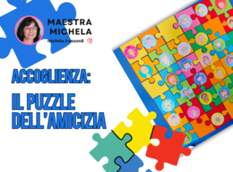 IL PUZZLE DELL'AMICIZIA - ATTIVITA' DI ACCOGLIENZA
