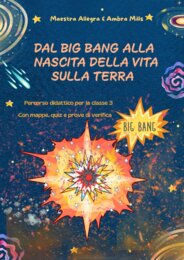 Dal Big Bang alla Nascita della Vita sulla Terra