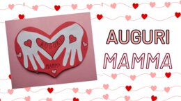 UN BIGLIETTO A CUORE per la MAMMA - videotutorial -