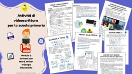 Attività di videoscrittura per la scuola primaria - Modulo 2: Scriviamo con Word/Writer/Google Docs
