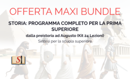 STORIA PRIMA SUPERIORE: Programma Completo dalla Preistoria ad Augusto (Kit 24 Lezioni modificabili)