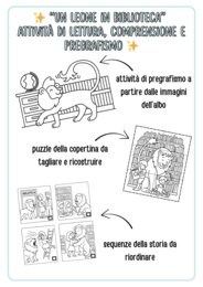 "Un leone in biblioteca" – Attività di lettura, comprensione e pregrafismo