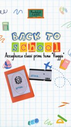 BACK TO SCHOOL! Tema viaggio!