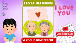 FESTA DEI NONNI - NONNI VI VOGLIO BENE PERCHE'...