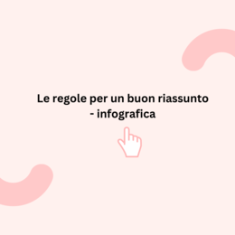 Le regole per un buon riassunto - infografica