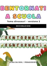 Accoglienza classe terza – Bentornati a tema dinosauri