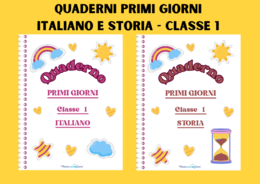 QUADERNI PRIMI GIORNI - ITALIANO e STORIA Classe 1