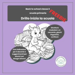 GRATIS: Kit Accoglienza Classe Seconda – "Drillo inizia la scuola" (Storytelling + Schede di lavoro)