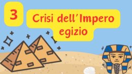GLI EGIZI - LA CIVILTÀ EGIZIA - TERZA PARTE