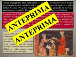 Il Feudalesimo e il fenomeno dell'Incastellamento