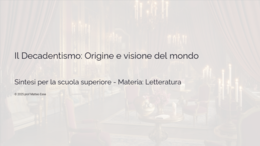 Il Decadentismo 1: Origini e Visione del Mondo - Lezione + verifica (PPTX Modificabile)