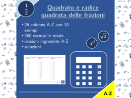 Quadrato e radice quadrata delle frazioni | matematica | 26 colonne