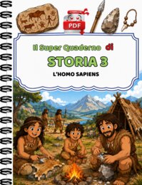 SUPER QUADERNO DI STORIA 3 - l'Homo Sapiens