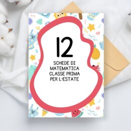 Compiti estivi di matematica classe prima