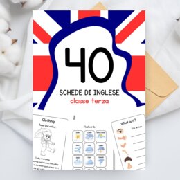 Schede didattiche di inglese per la classe terza - Pacchetto per tutto l'anno scolastico