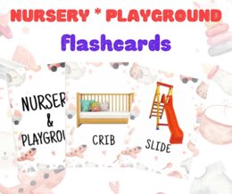 NURSERY, PLAYGROUND - flashcards