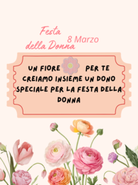 Un fiore per te ( 8 marzo festa della donna)