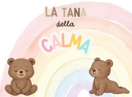 LA TANA DELLA CALMA