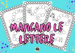 MANCANO LE LETTERE DELL' ALFABETO- COMPLETA TU -