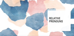 Pronomi relativi - Relative pronouns